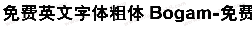 免费英文字体粗体 Bogam字体转换